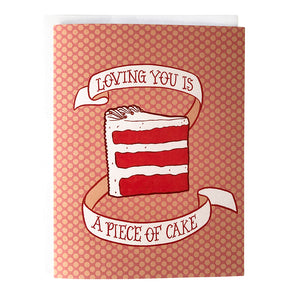 Loving You is a Piece of Cake Valentine Greeting Card