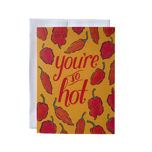 You're So Hot Spicy Peppers Card